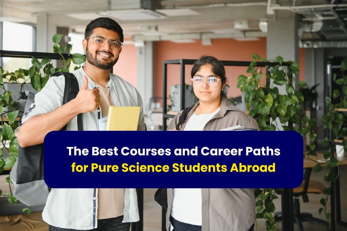 "The Best Courses and Career Paths for Pure Science Students Abroad-with Gradstar"