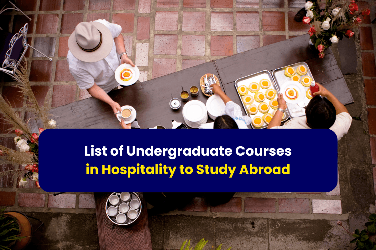 List of Undergraduate Courses in Hospitality to Study Abroad