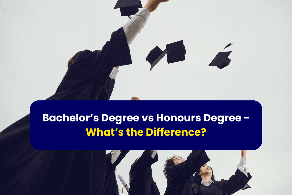 Bachelor’s Degree vs Honours Degree – What’s the Difference