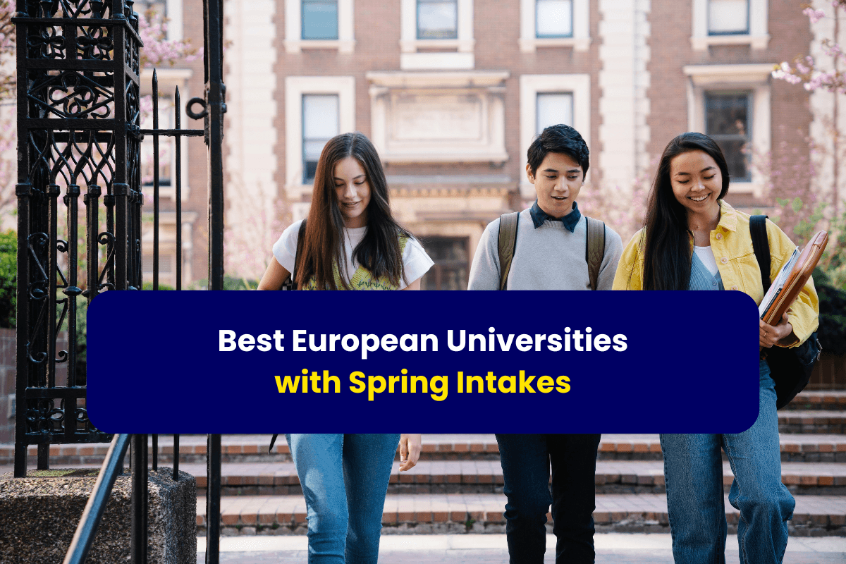 Best European Universities with Spring Intakes