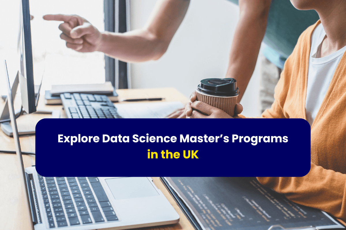 Explore Data Science Masters Programs in the UK