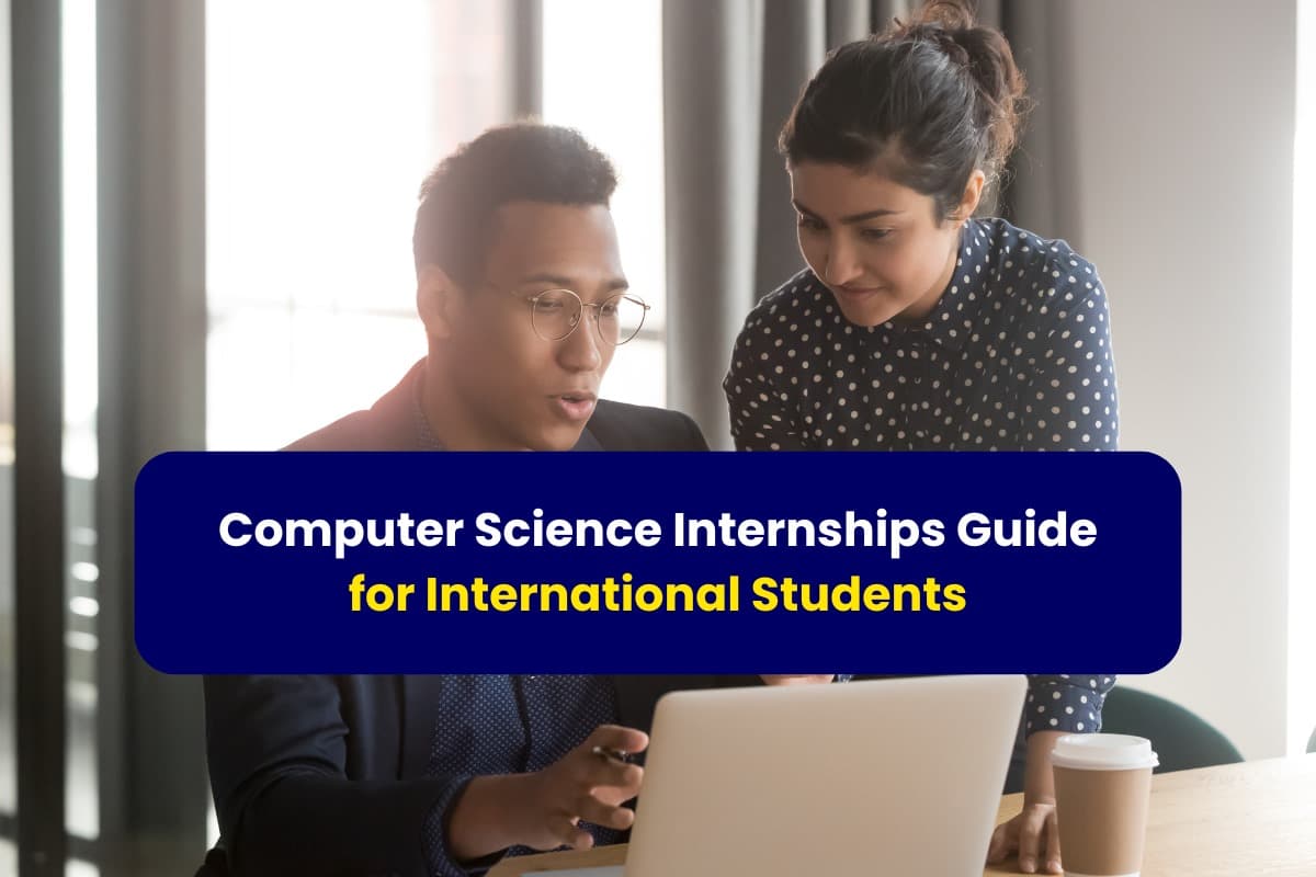 Computer Science Internships Guide for International Students- with Gradstar