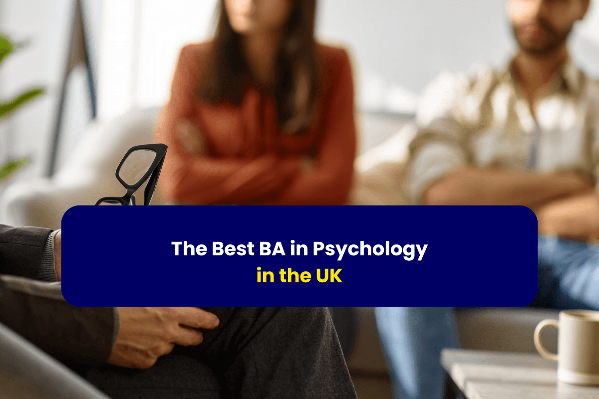 The Best BA in Psychology in the UK