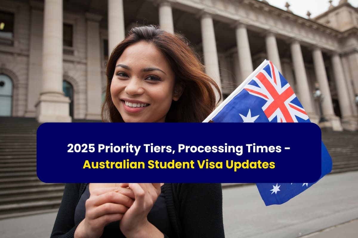 2025 Priority Tiers, Processing Times- Australian Student Visa Updates- with Gradstar