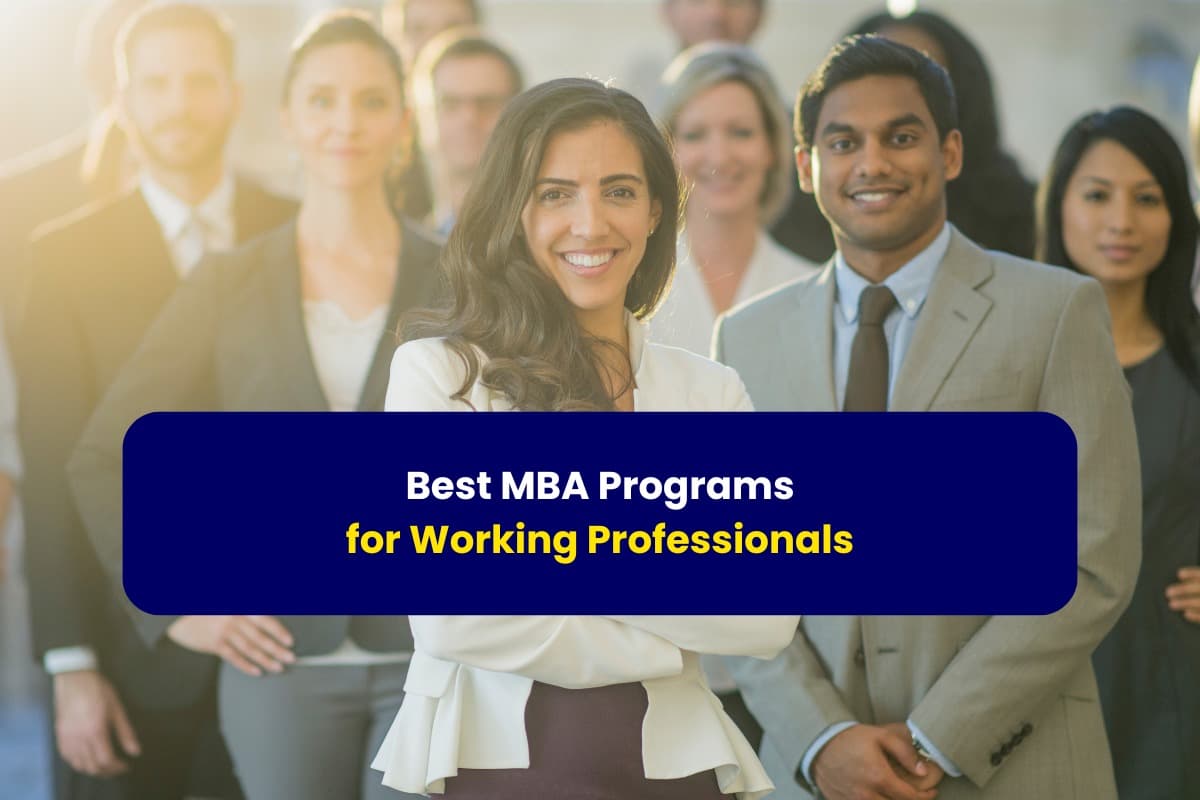 Best MBA Programs for Working Professionals-with Gradstar