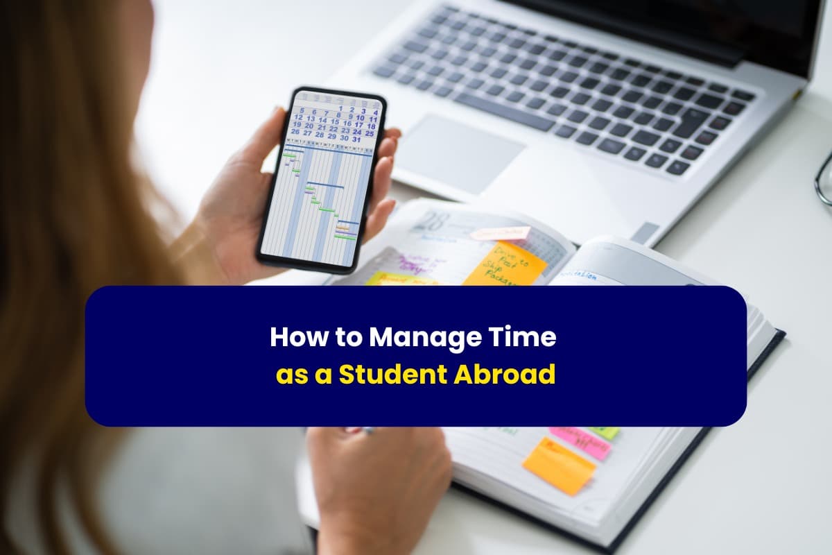How to Manage Time as a Student Abroad- with Gradstar