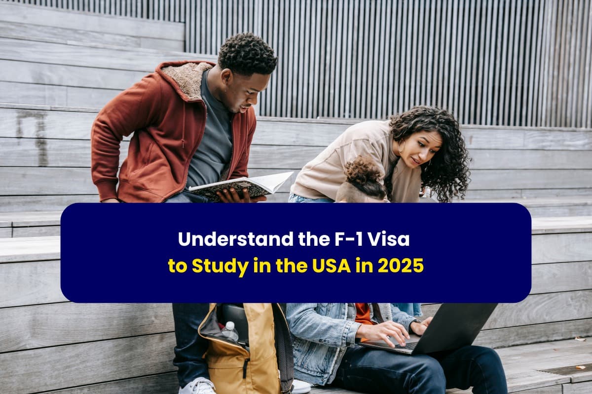 Understand the F-1 Visa to Study in the USA in 2025- with Gradstar