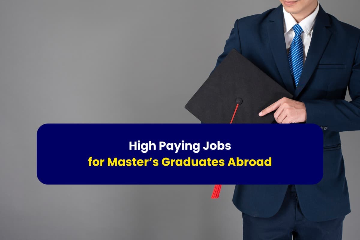 High Paying Jobs for Master's Graduates Abroad- with Gradstar