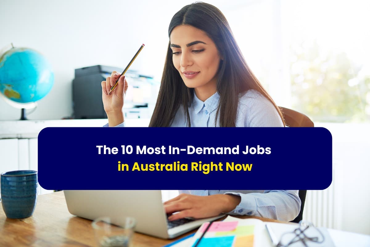 The 10 Most In-Demand Jobs in Australia Right Now- with Gradstar