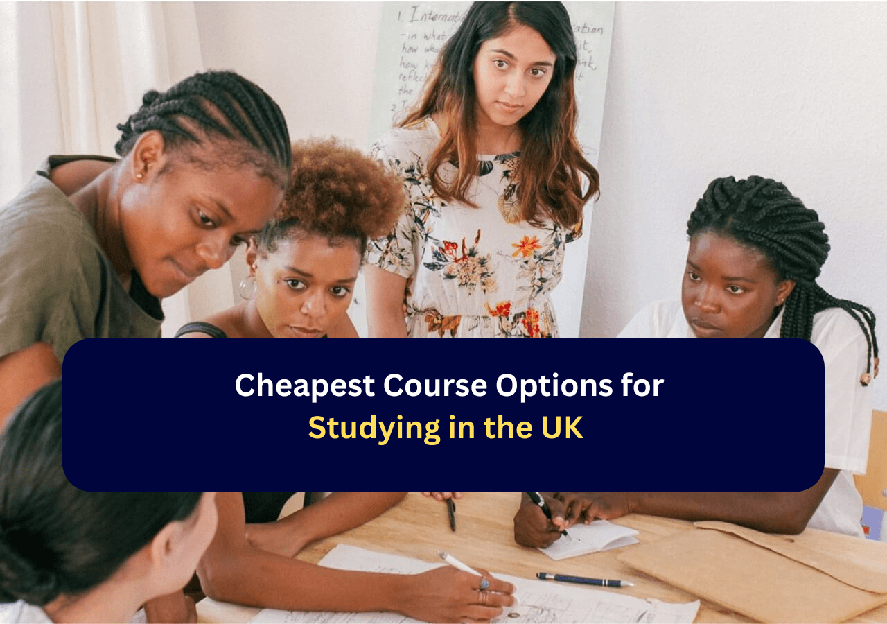 Cheapest Course Options for Studying in the UK-with Gradstar