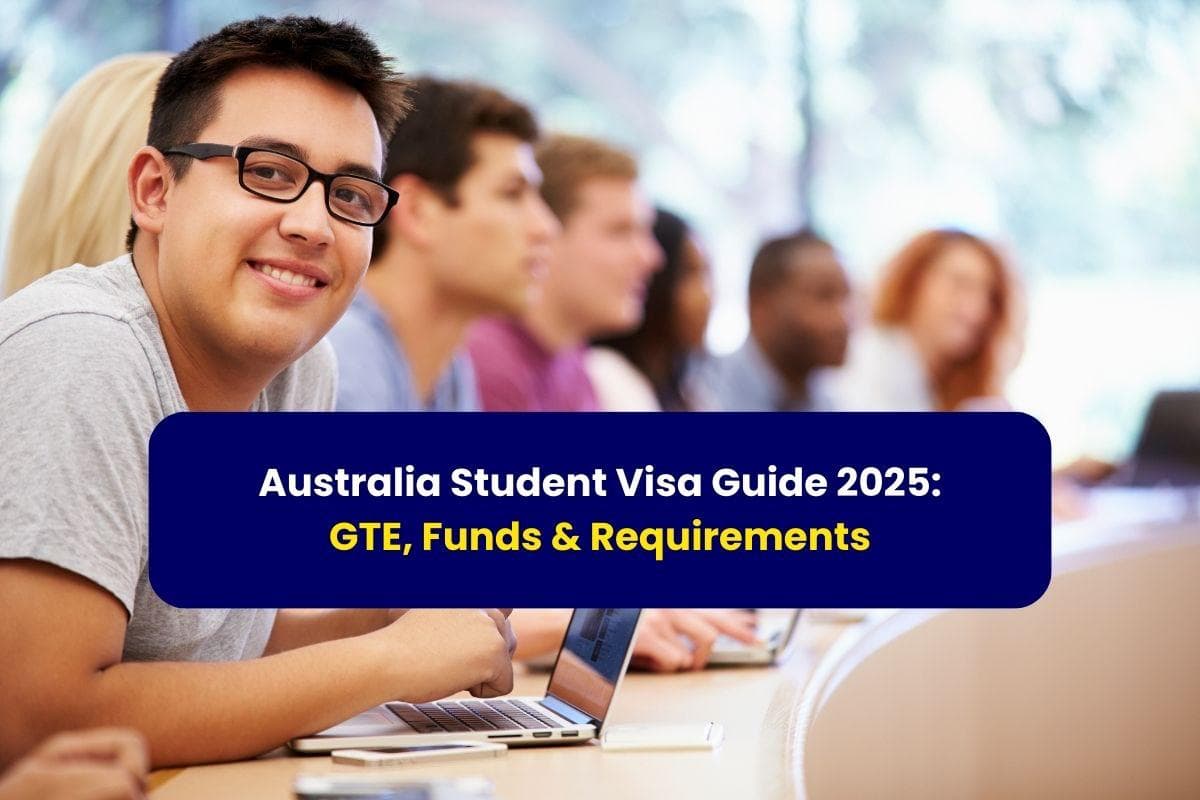 "Australia Student Visa Updates in 2025:GTE, Funds & Requirements-with Gradstar"