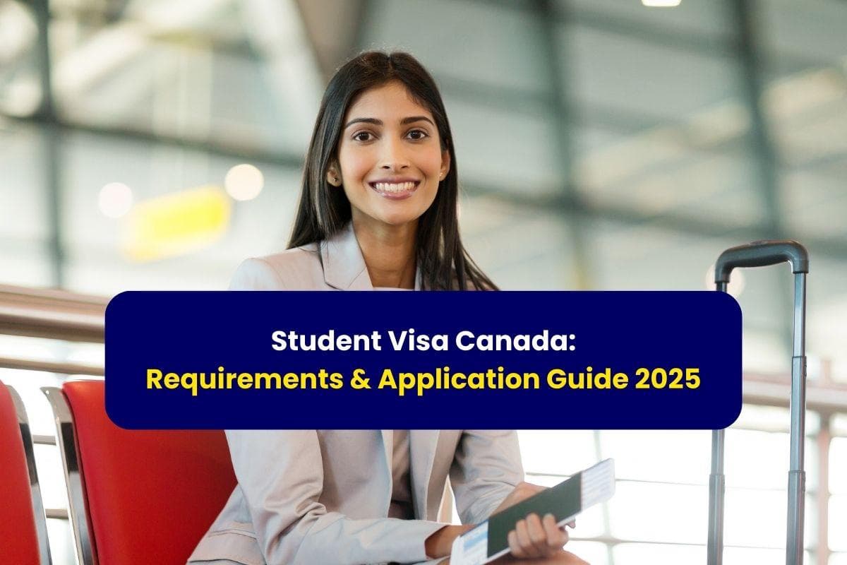 "Student Visa Canada: Requirements & Application Guide 2025"- with Gradstar