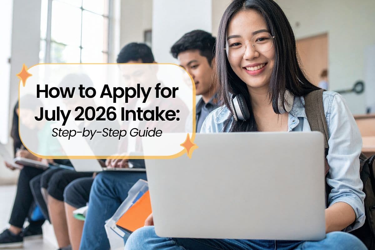 how to apply for july 2026 intake