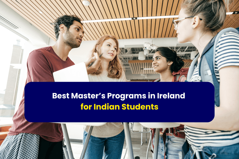 Best Masters in Ireland for Indian Students