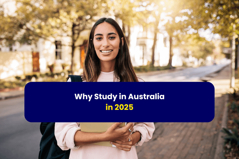 Why Study in Australia in 2025?